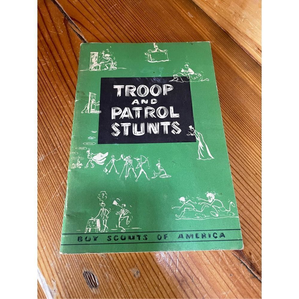 1953 Troop and Patrol Stunts - Boy Scouts Booklet